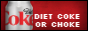dietcokeorchoke